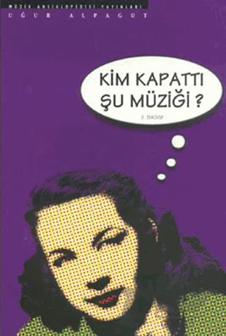 Kim Kapattı Şu Müziği?