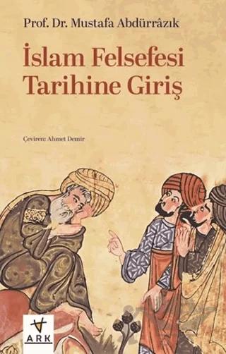 İslam Felsefesi Tarihine Giriş