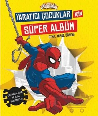 Marvel Ultimate Spider-Man: Yaratıcı Çocuklar İçin Süper Albüm