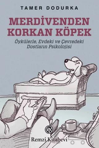 Merdivenden Korkan Köpek