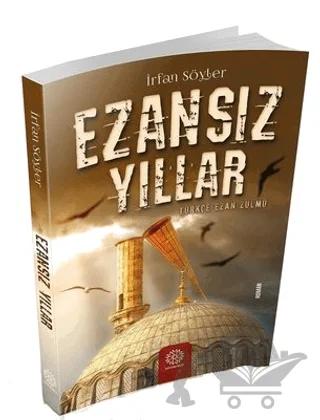 Ezansız Yıllar