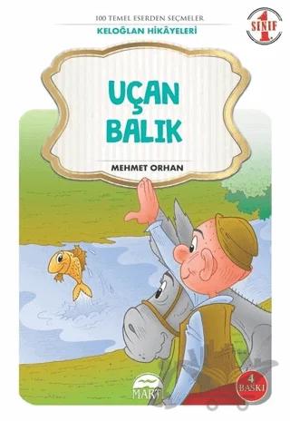 Uçan Balık- Keloğlan Masalları 1. Sınıf