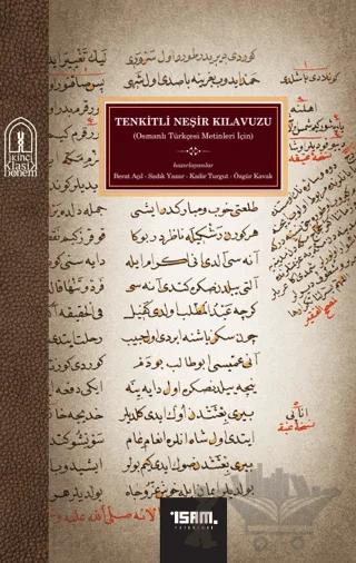 Tenkitli Neşir Kılavuzu (Osmanlı Türkçesi Metinleri İçin)