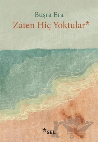 Zaten Hiç Yoktular