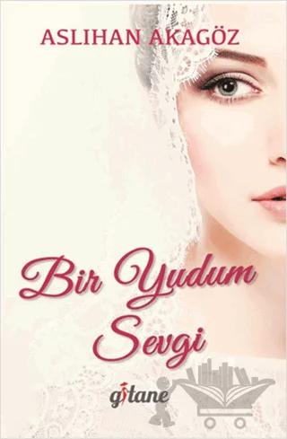 Bir Yudum Sevgi