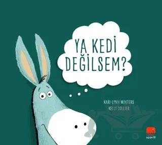 Ya Kedi Değilsem?