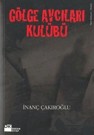 Gölge Avcıları Kulübü
