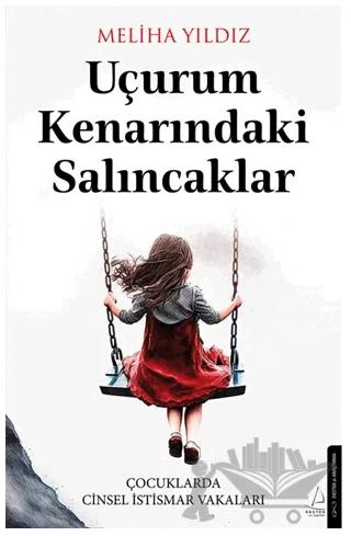 Uçurum Kenarındaki Salıncaklar