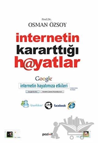 İnternetin Kararttığı Hayatlar