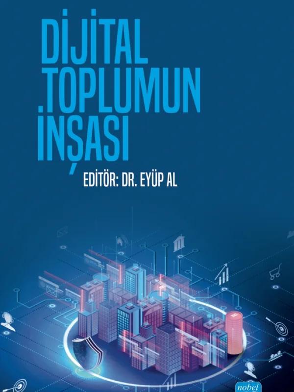 Dijital Toplumun İnşası
