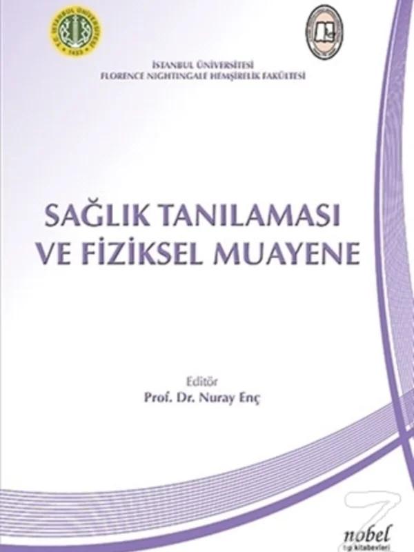 Sağlık Tanılaması ve Fiziksel Muayene ( 2015 Baskı )
