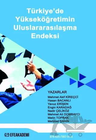 Türkiye'de Yükseköğretimin Uluslararasılaşma Endeksi