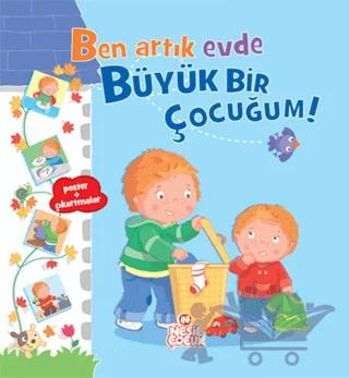 Ben Artık Evde Büyük Bir Çocuğum