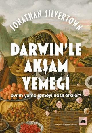 Darwin’le Akşam Yemeği