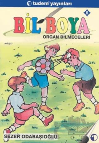 Bil Boya Eğlenceli Bilmece Boyamaca 6 Organ Bilmeceleri