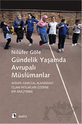 Gündelik Yaşamda Avrupalı Müslümanlar
