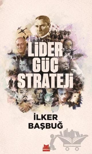 Lider, Güç, Strateji