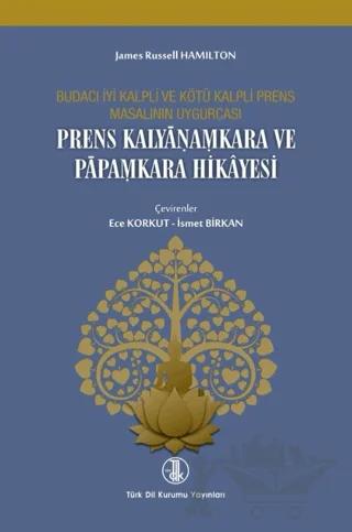 Prens Kalyanamkara ve Papamkara Hikayesi
