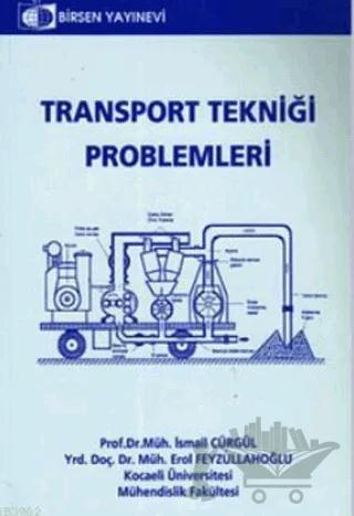Transport Tekniği Problemleri