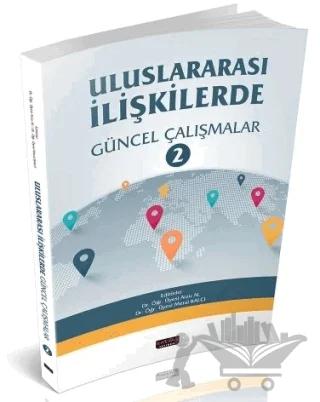 Uluslararası İlişkilerde Güncel Çalışmalar 2
