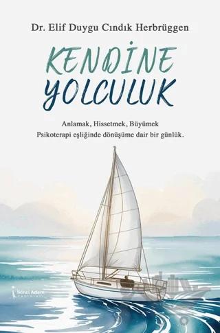 Kendine Yolculuk