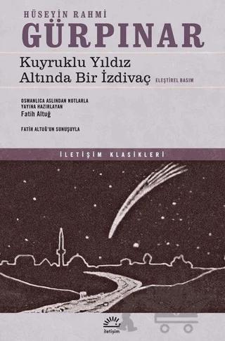Kuyruklu Yıldız Altında Bir İzdivaç (Eleştirel Basım)