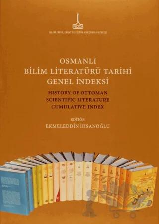 Osmanlı Bilim Literatürü Tarihi Genel İndeksi