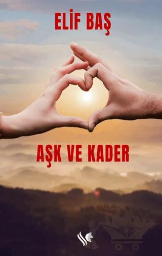 Aşk ve Kader