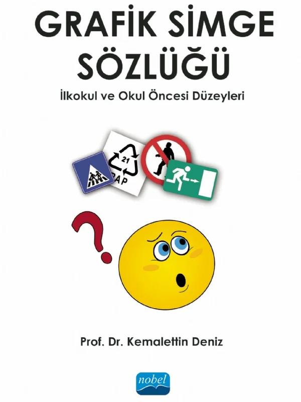 GRAFİK SİMGE SÖZLÜĞÜ - İlkokul ve Okul Öncesi Düzeyleri