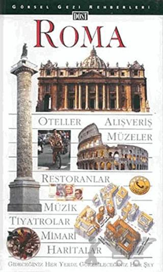 Roma Görsel Gezi Rehberleri – Kolektif – Dost Kitabevi Yayınları kitap kapağı