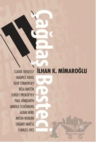 11 Çağdaş Besteci