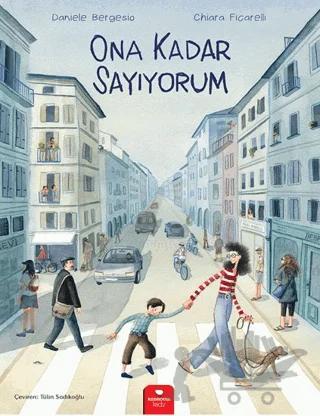 Ona Kadar Sayıyorum