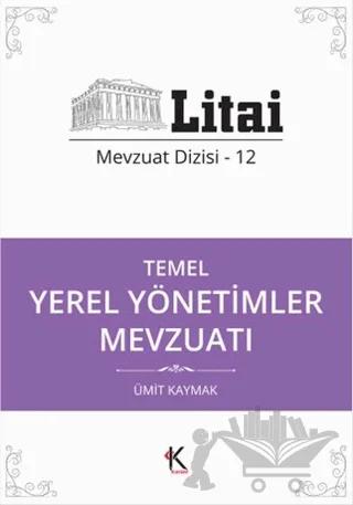 Temel Yerel Yönetimler Mevzuatı