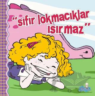 Sıfır Lokmacıklar Isırmaz