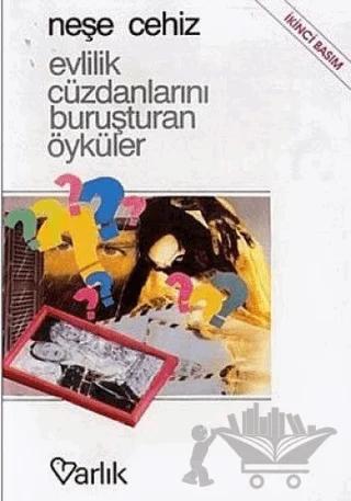 Evlilik Cüzdanlarını Buruşturan Öyküler