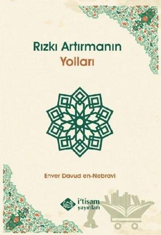 Rızkı Artırmanın Yolları