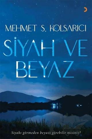 Siyah ve Beyaz