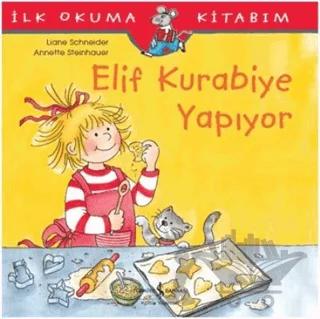Elif Kurabiye Yapıyor