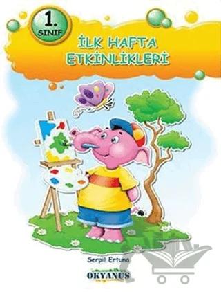 1. Sınıf İlk Hafta Etkinlikleri