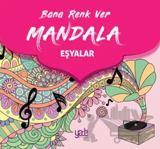 Bana Renk Ver Mandala - Eşyalar
