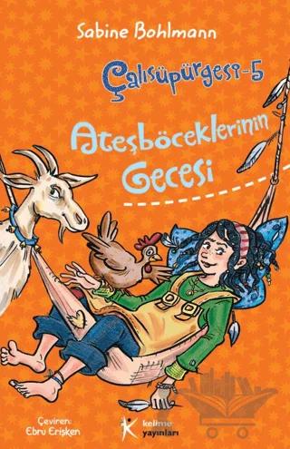 Çalısüpürgesi 5 - Ateşböceklerinin Gecesi