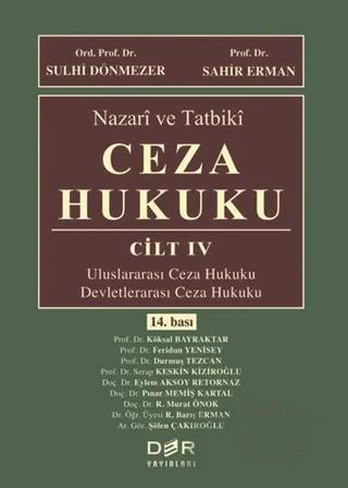 Nazari ve Tatbiki Ceza Hukuku Cilt 4