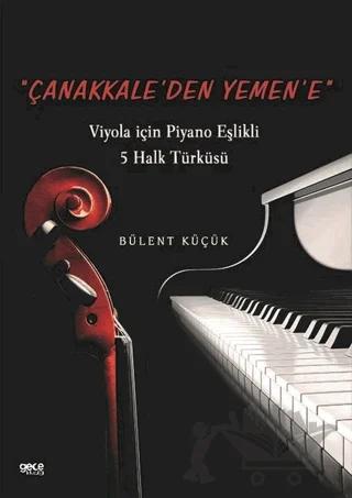 Çanakkale'den Yemen'e