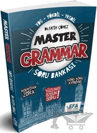 YDS YÖKDİL YKSDİL Master Grammar Kolaydan Zora Soru Bankası Efa Serisi