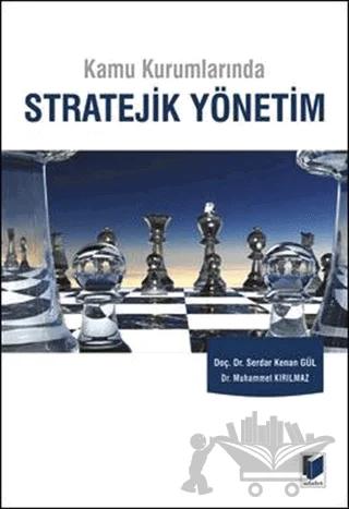 Kamu Kurumlarında Stratejik Yönetim