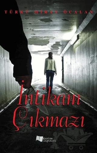 İntikam Çıkmazı