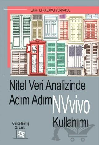 Nitel Veri Analizinde Adım Adım NVivo Kullanımı