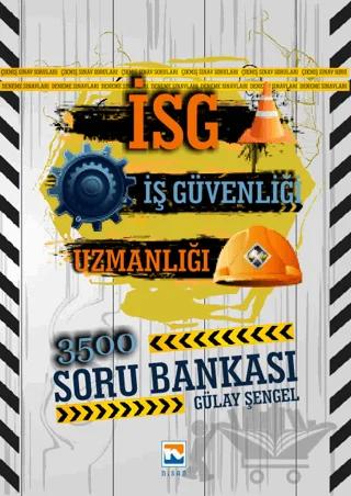 İş Güvenliği Sınavlarına Hazırlık İSG Soru Bankası 3500 Soru Cevap