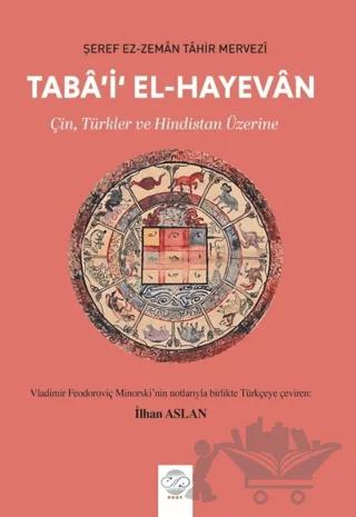 Taba'i'l El-Hayevan - Çin, Türkler ve Hindistan Üzerine
