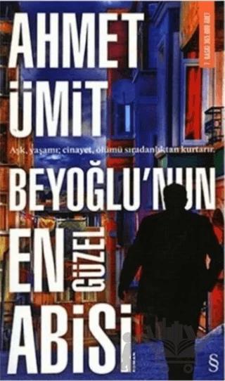 Beyoğlu'nun En Güzel Abisi - İmzalı